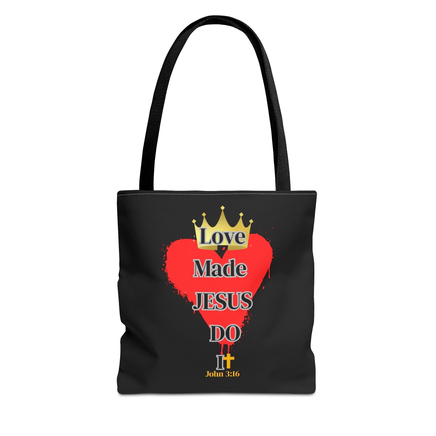 KT&T Love Made Jesus Do It Tote Bag with Black or Red Handles