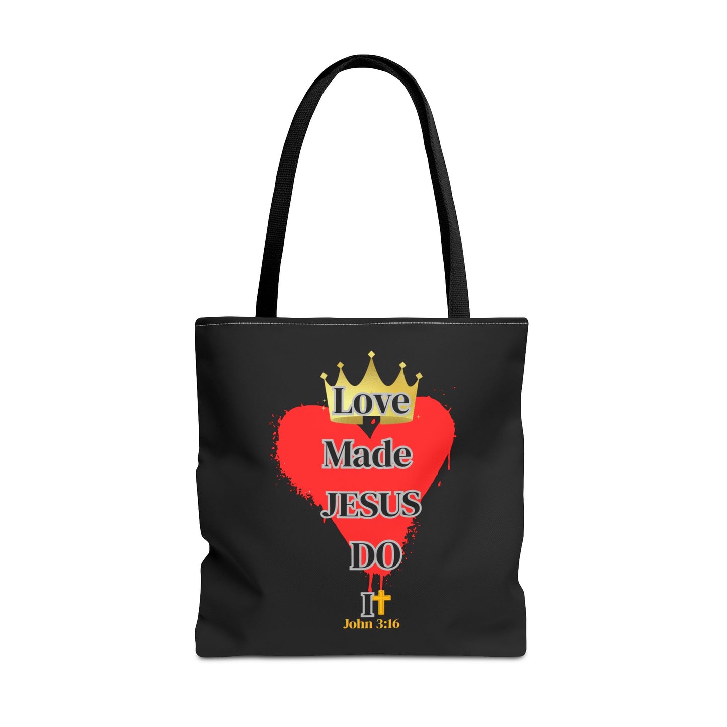 KT&T Love Made Jesus Do It Tote Bag with Black or Red Handles