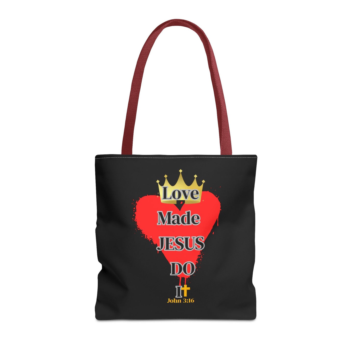 KT&T Love Made Jesus Do It Tote Bag with Black or Red Handles