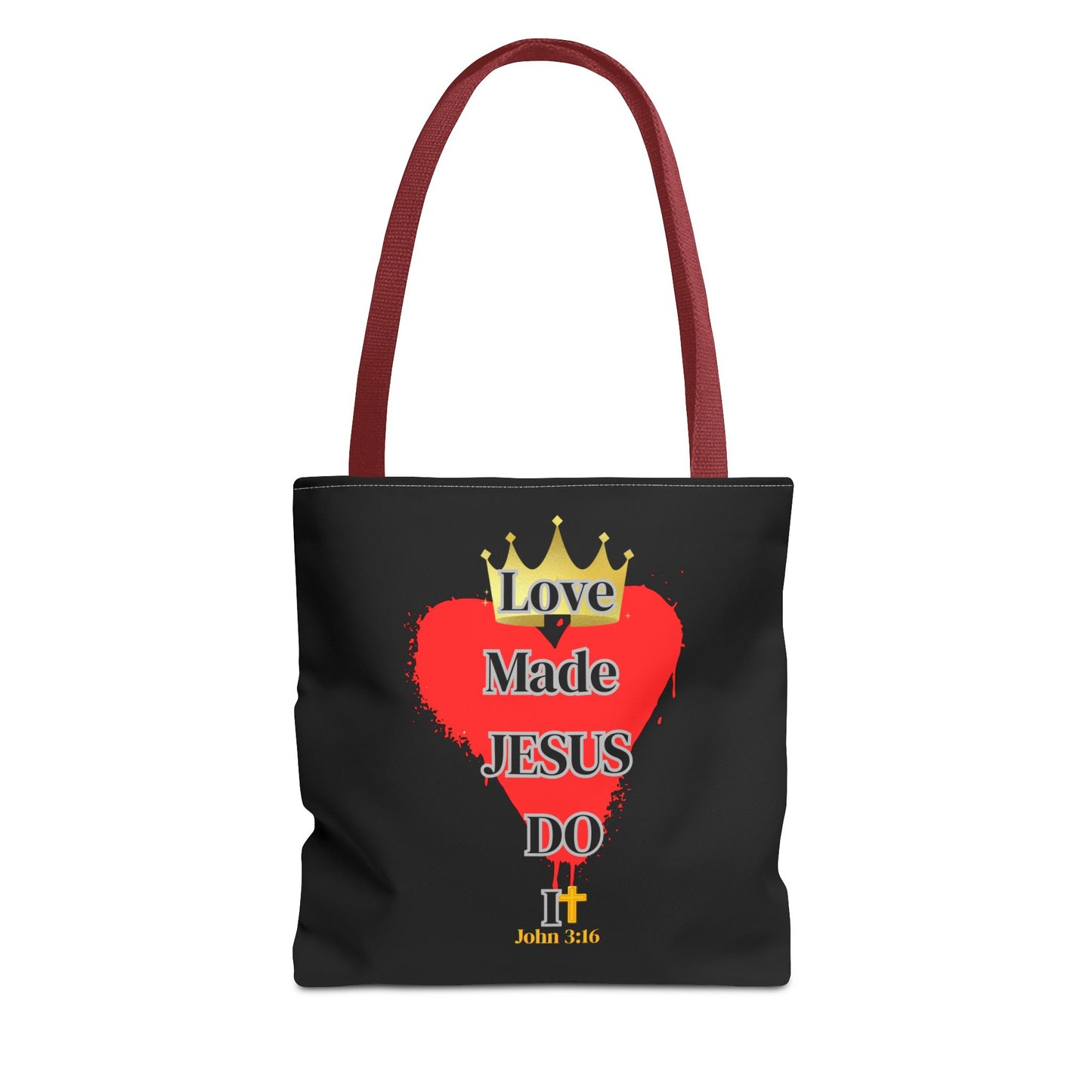 KT&T Love Made Jesus Do It Tote Bag with Black or Red Handles