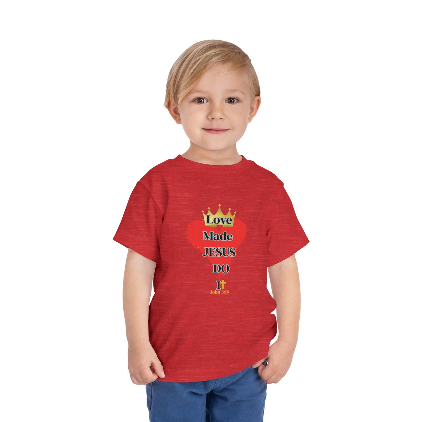 KT&T Love Made Jesus Do IT Toddler Short Sleeve Tee