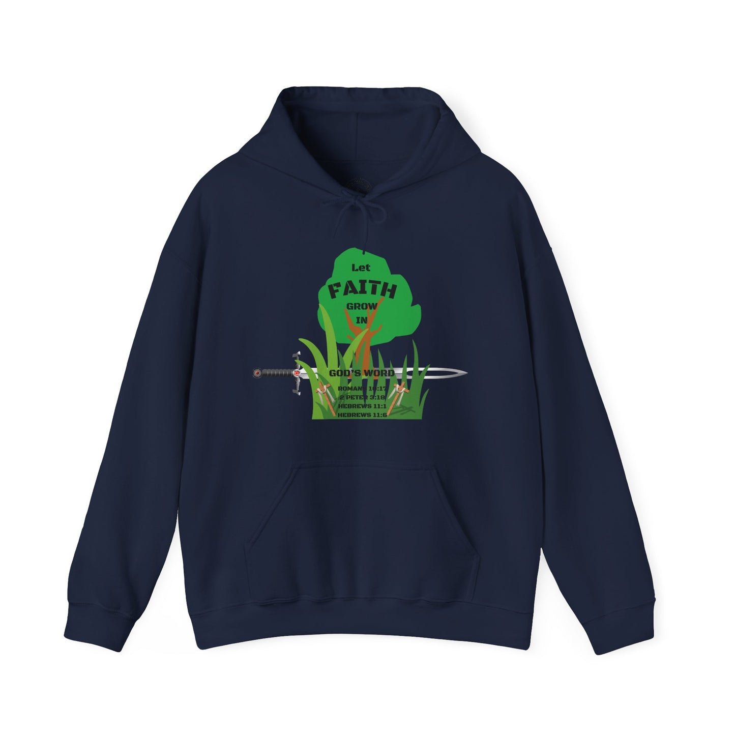 KT&T Let Faith Grow In God's Word Unisex Heavy Blend™ Hooded Sweatshirt