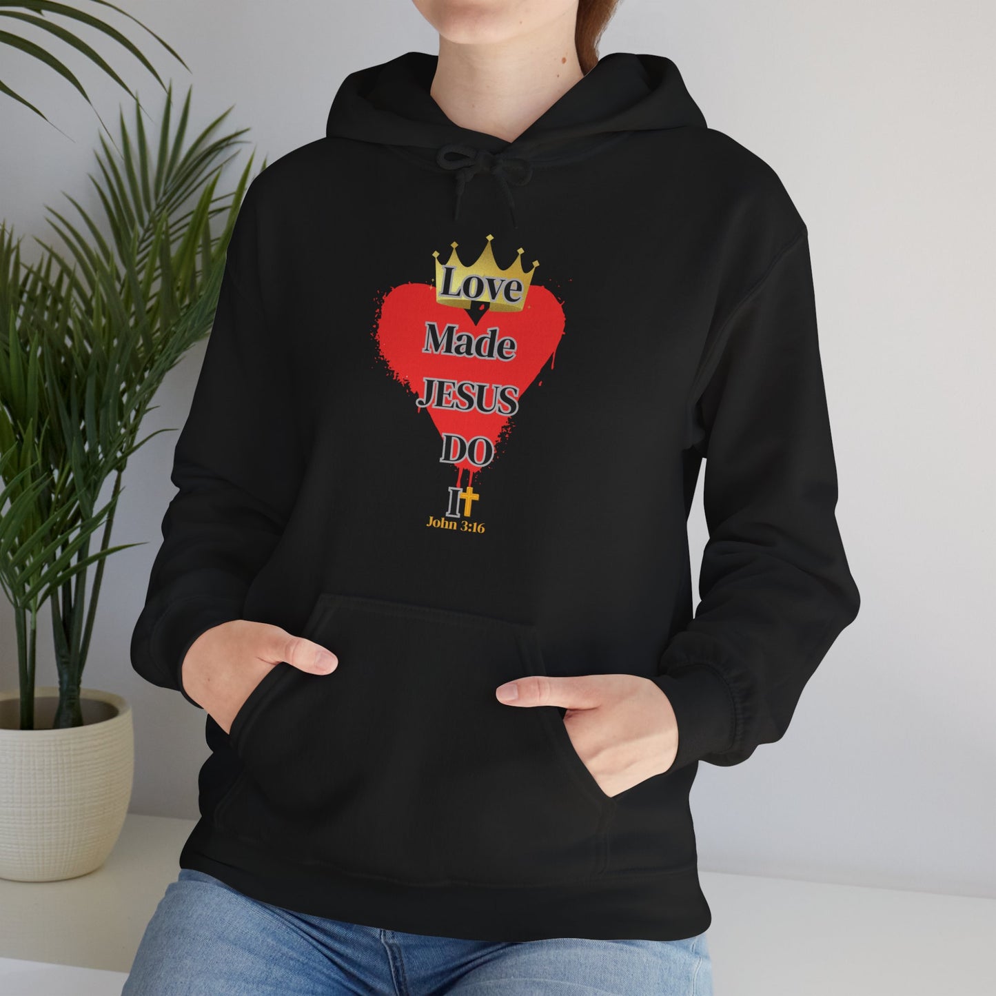 KT&T Love Made Jesus Do It Unisex Heavy Blend™ Hooded Sweatshirt