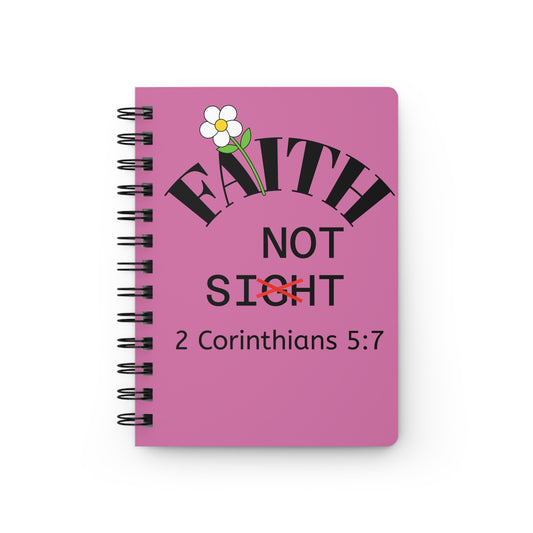 KT&T Faith Not Sight Spiral Bound Journal- Pink