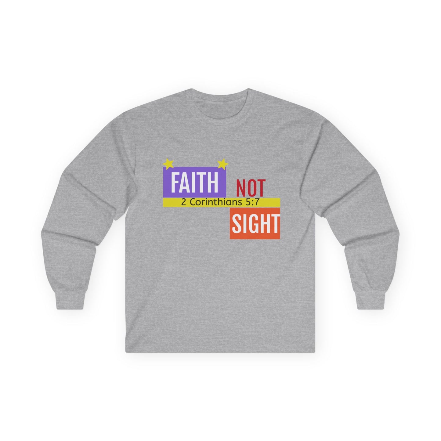 Camiseta unisex de manga larga KT&amp;T "Faith Not Sight"™